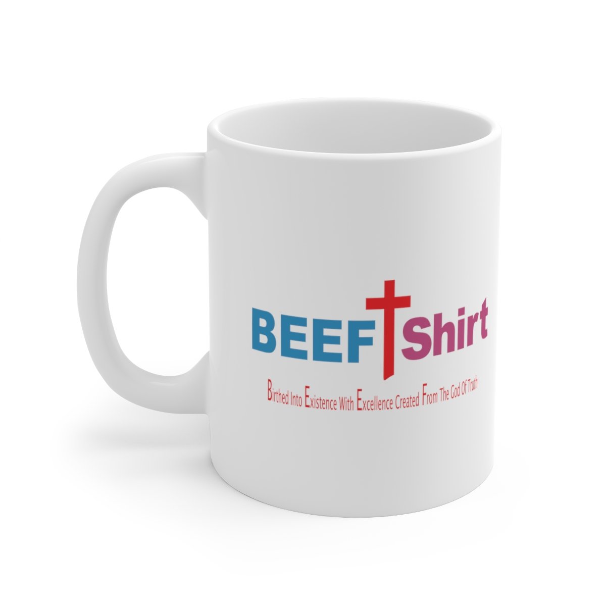 BEEF T Shirt Ceramic Mug 11oz - Image 3