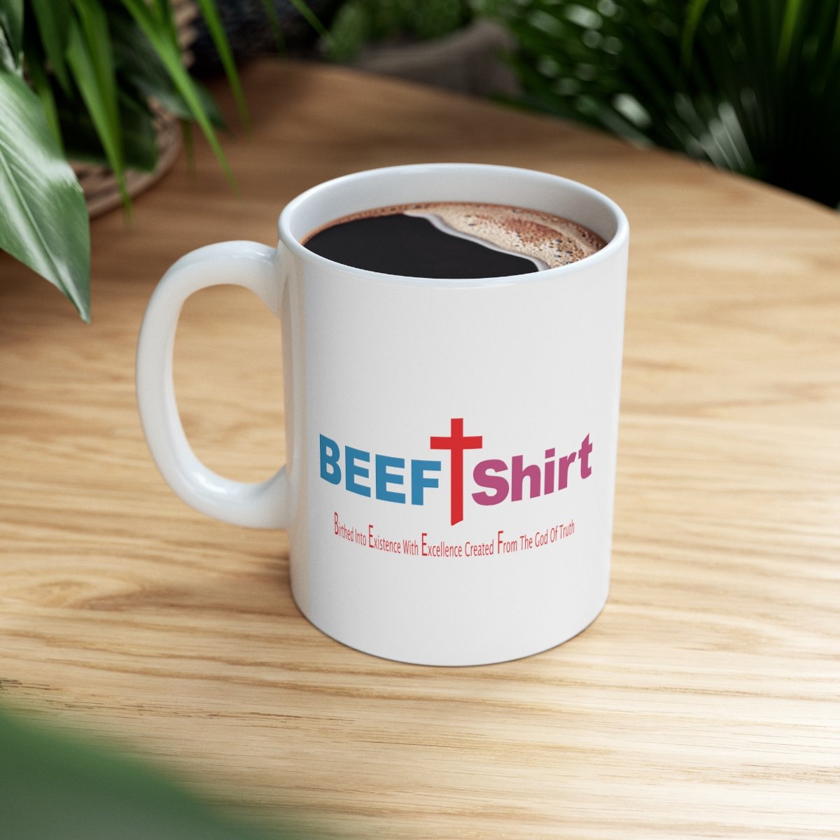 BEEF T Shirt Ceramic Mug 11oz - Image 8